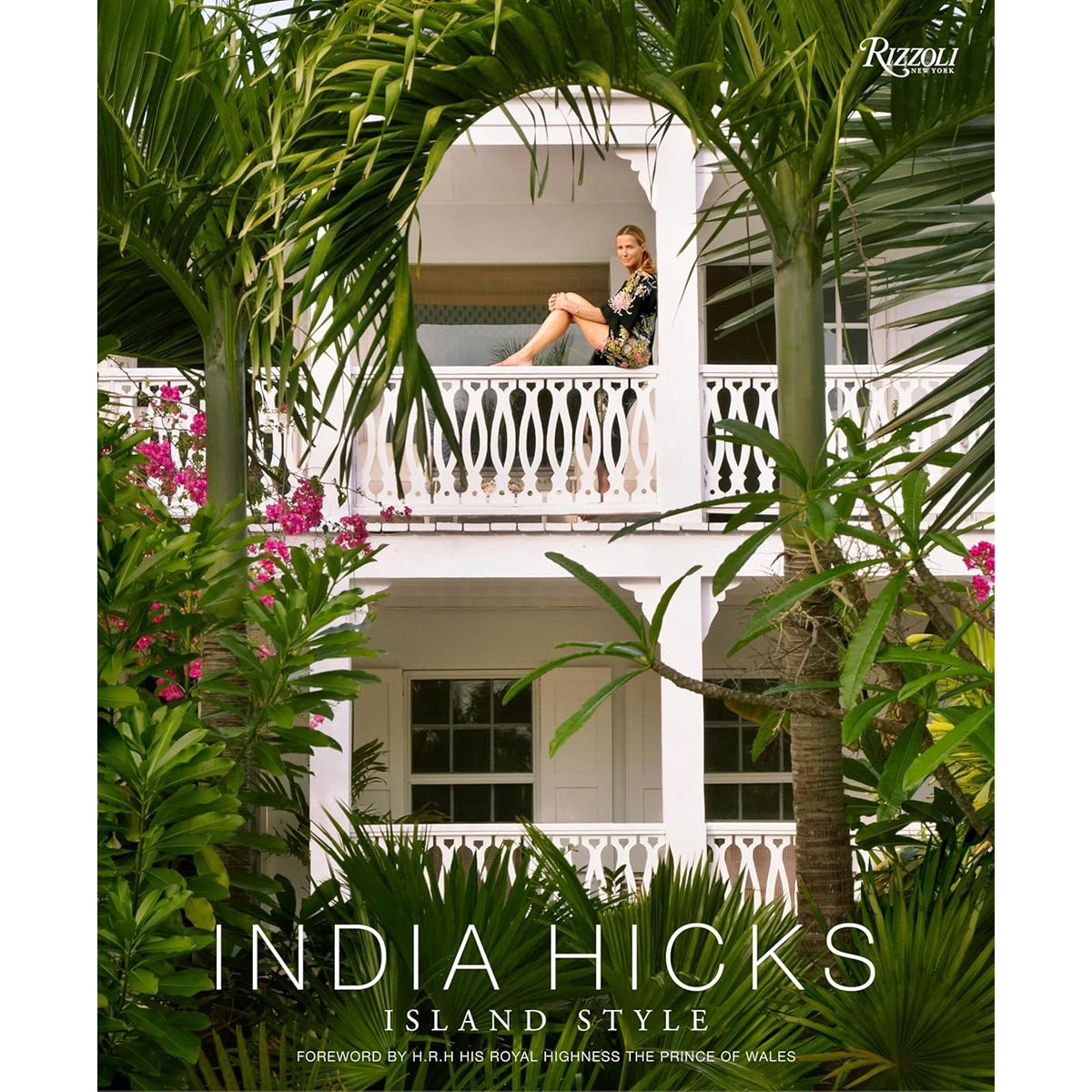 India Hicks: Island Style Home and Fashion