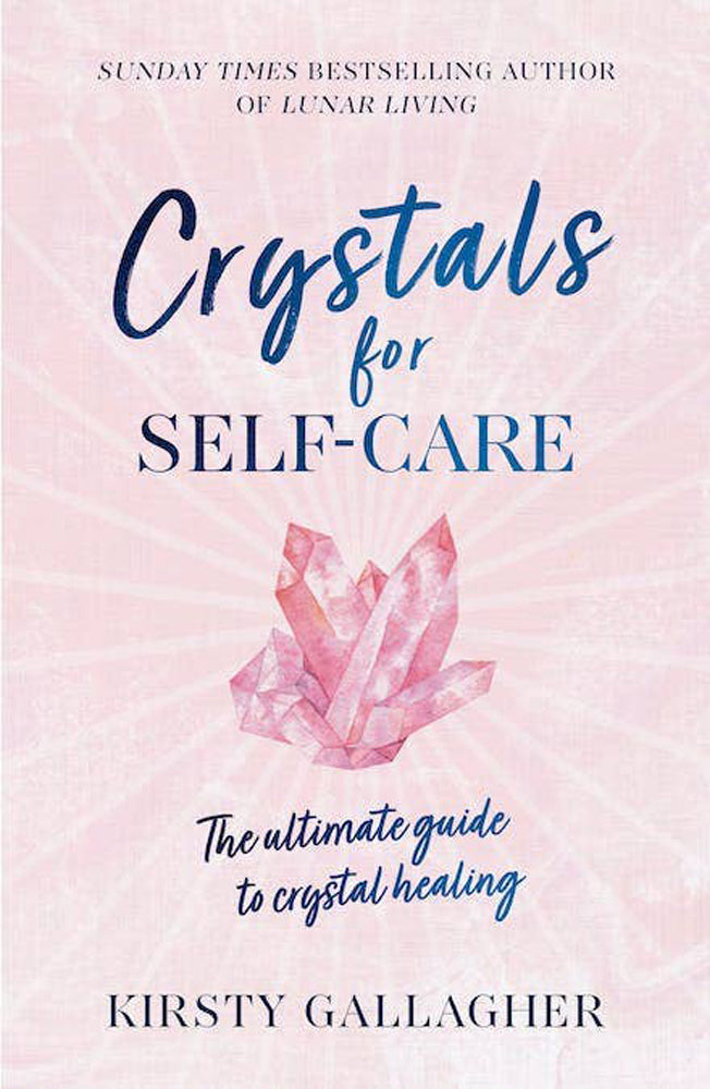 Crystals for Self-Care Book