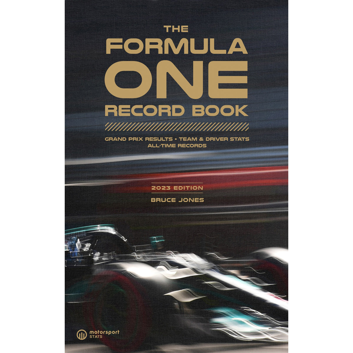 Formula One Record Book 2023: Official Racing Stats