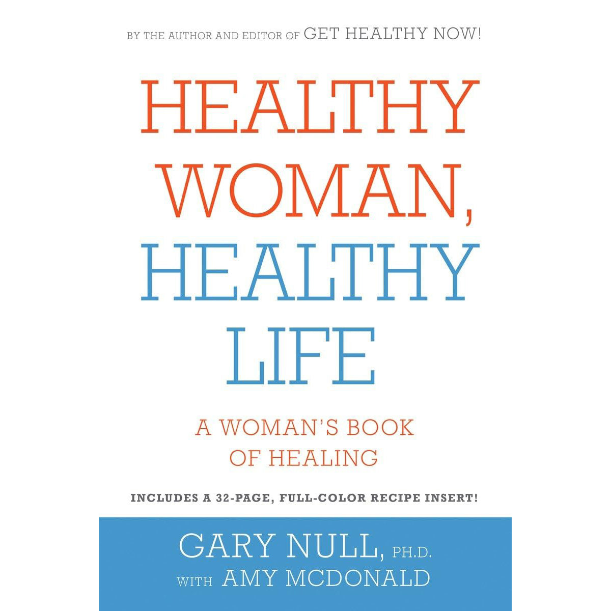 Healthy Woman Healthy Life: Holistic Health Guide