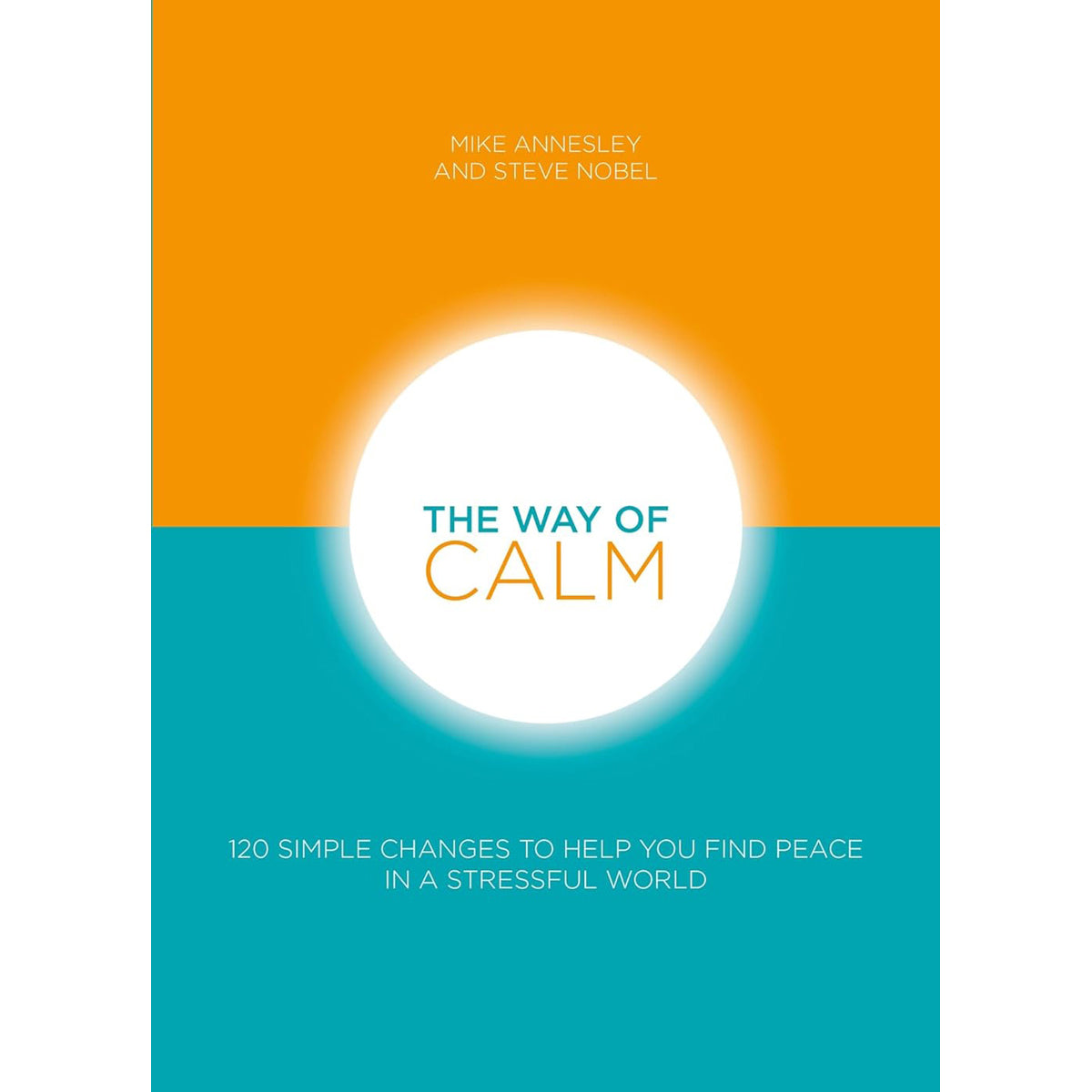 Way of Calm: Mindfulness and Meditation Guide