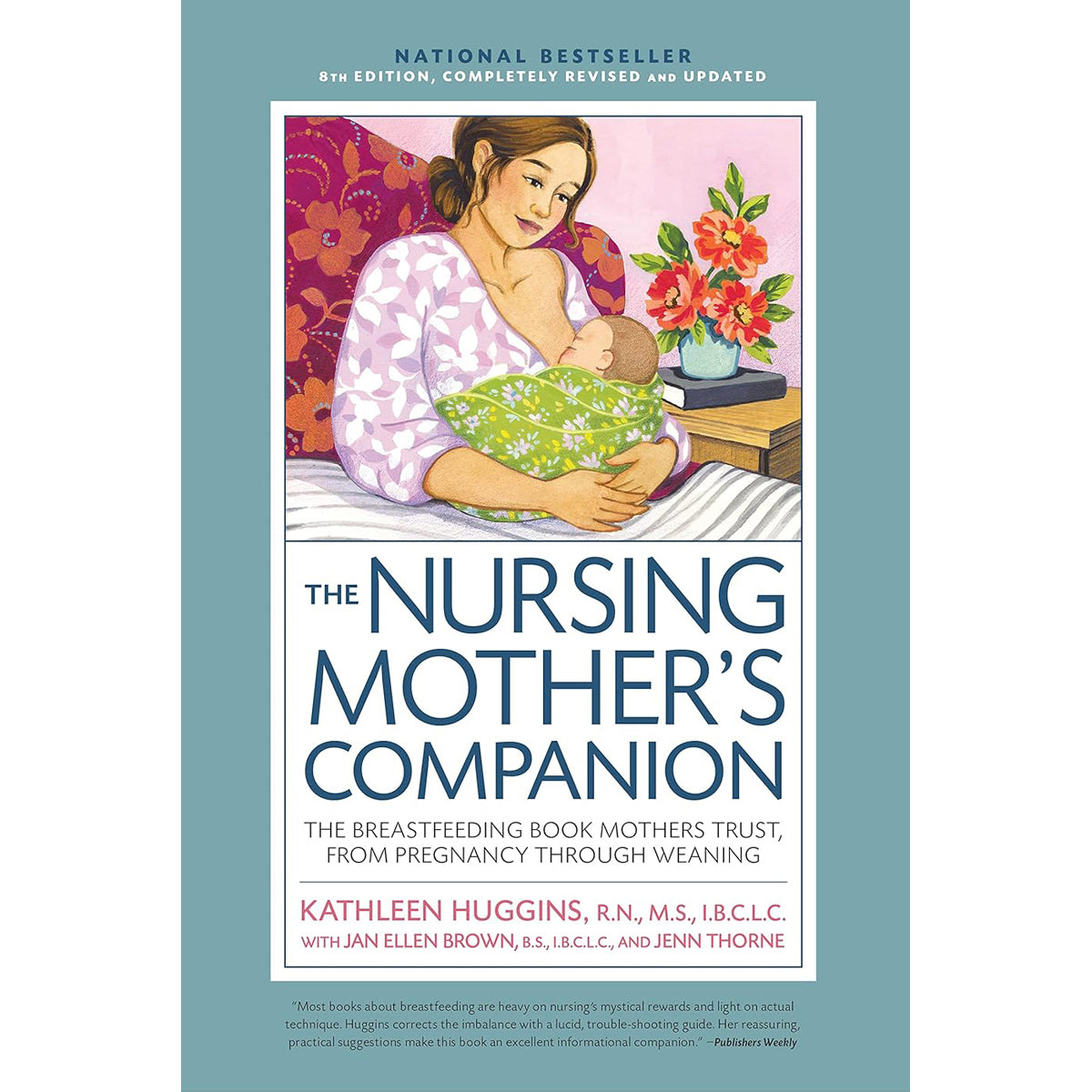 Nursing Mother's Companion 8th Edition