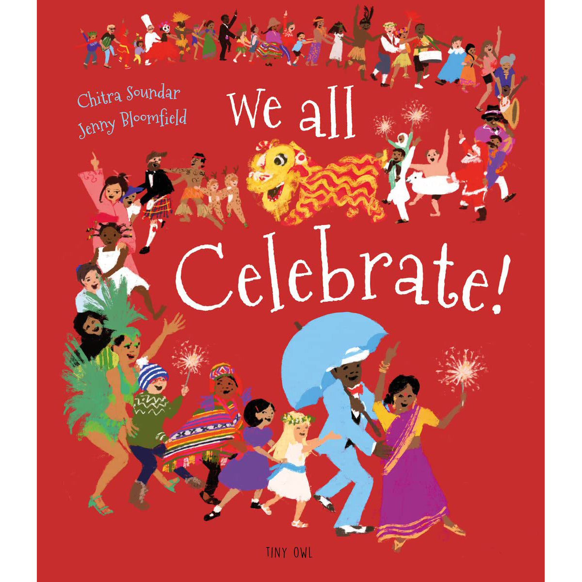 We All Celebrate!: Cultural Festivals for Children